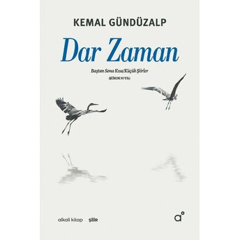 Dar Zaman Kemal Gündüzalp