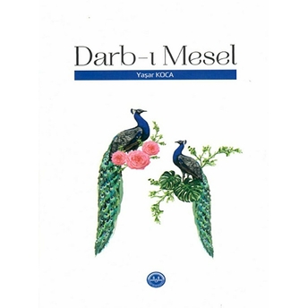 Darb-I Mesel Yaşar Koca