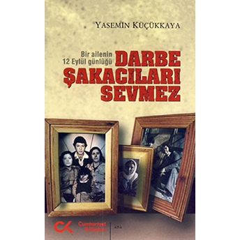 Darbe Şakacıları Sevmez - Yasemin Küçükkaya