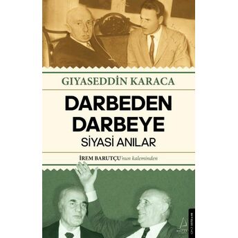 Darbeden Darbeye Gıyaseddin Karaca