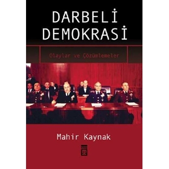 Darbeli Demokrasi Mahir Kaynak