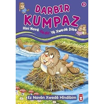 Darbir Kumpaz Hini Nave Qedir Ye Xwede Dibe Nur Kutlu