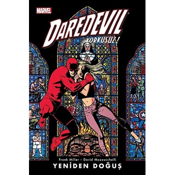 Daredevil - Yeniden Doğuş Frank Miller, David Mazzucchelli