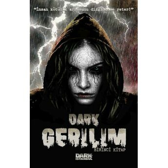 Dark Gerilim Birici Kitap Altay Öktem, Sadık Yemni, Ercan Akbay, Aşkın Güngör, Doğukan Burak Can,