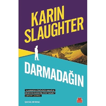 Darmadağın (Ciltli) Karin Slaughter