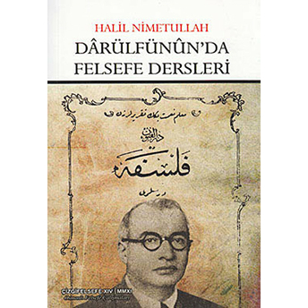 Darülfünun'da Felsefe Dersleri Halil Nimetullah