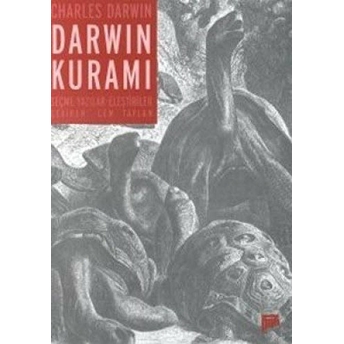 Darwin Kuramı Seçme Yazılar - Eleştiriler Charles Darwin