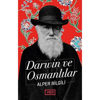 Darwin Ve Osmanlılar Alper Bilgili