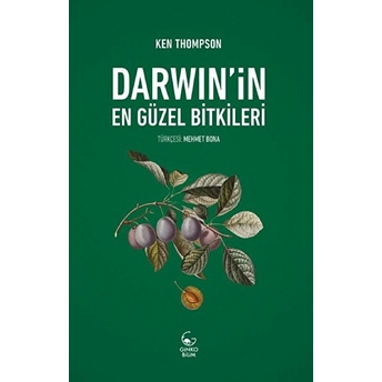 Darwinin En Güzel Bitkileri Ken Thompson