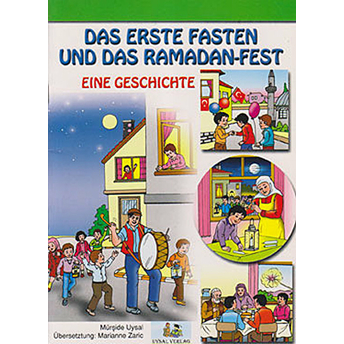 Das Erste Faten Und Das Ramadan-Fest / Die Opferung Ismaels Und Das Opferfest