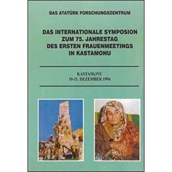 Das Internationale Symposion Zum 75. Jahrestag Des Ersten Frauenmeetings In Kastamonu Kolektif