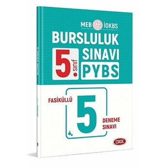 Data 5. Sınıf Pybs Bursluluk Sınavı Fasiküllü 5 Deneme Sınavı Kolektıf