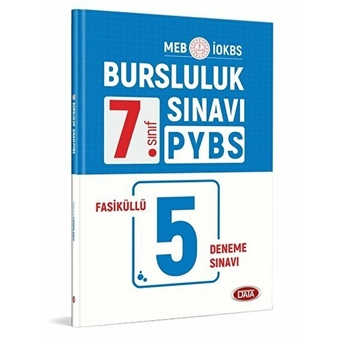 Data 7. Sınıf Bursluluk Pybs Sınavı Fasiküllü 5 Deneme Sınavı Kolektif