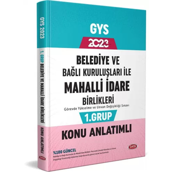 Data Yayınları 2023 Belediye Ve Bağlı Kuruluşları Ile Mahalli Idare Birlikleri 1. Grup Konu Anlatımlı Komisyon