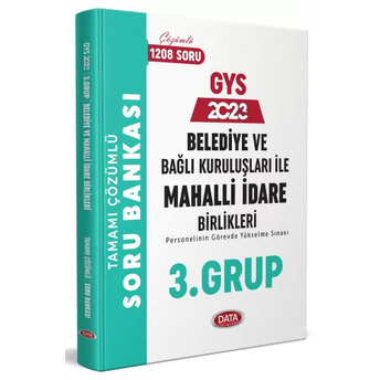 Data Yayınları 2023 Belediye Ve Bağlı Kuruluşları Ile Mahalli Idare Birlikleri 3. Grup Tamamı Çözümlü Soru Bankası Komisyon