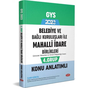 Data Yayınları 2023 Belediye Ve Bağlı Kuruluşları Ile Mahalli Idare Birlikleri 4. Grup Konu Anlatımlı Komisyon