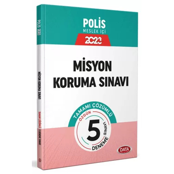 Data Yayınları 2023 Emniyet Genel Müdürlüğü Polis Misyon Koruma Sınavı Tamamı Çözümlü 5 Deneme Sınavı Komisyon