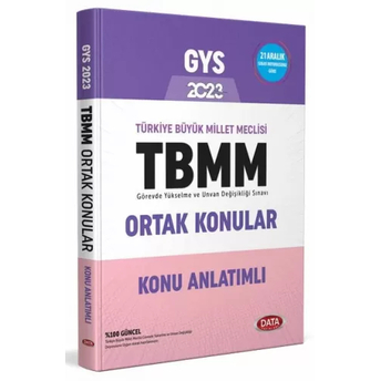 Data Yayınları 2023 Türkiye Büyük Millet Meclisi (Tbmm) Gys Ortak Konular Konu Anlatımlı Komisyon