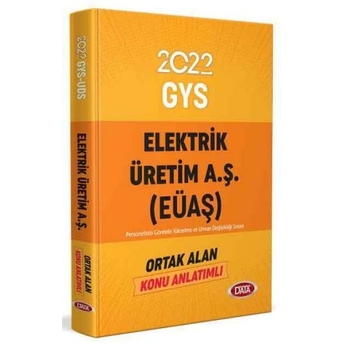 Data Yayınları Elektrik Üretim Aş (Eüaş) Gys Ortak Alan Konu Anlatımlı Komisyon