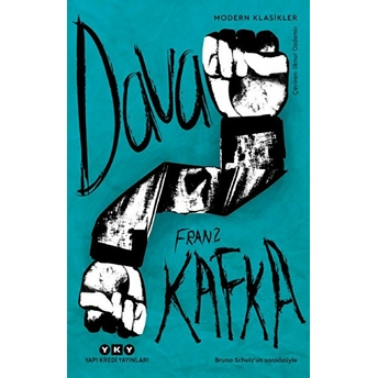 Dava - Modern Klasikler Franz Kafka