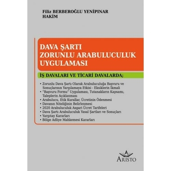 Dava Şartı Zorunlu Arabuluculuk Uygulaması Filiz Berberoğlu Yenipınar