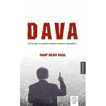 Dava - Yakup Bilgin Koçal