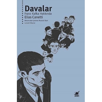 Davalar - Franz Kafka Hakkında Elias Canetti