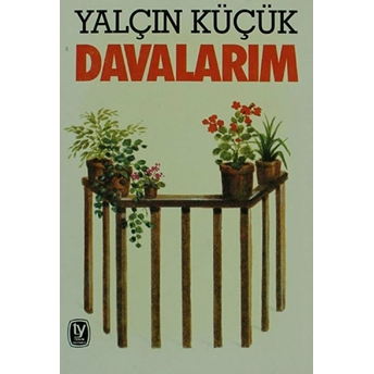 Davalarım Yalçın Küçük