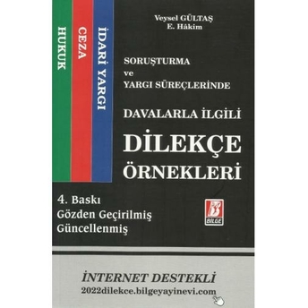 Davalarla Ilgili Dilekçe Örnekleri Veysel Gültaş