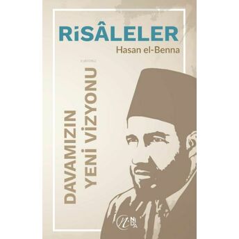 Davamızın Yeni Vizyonu Hasan El-Benna