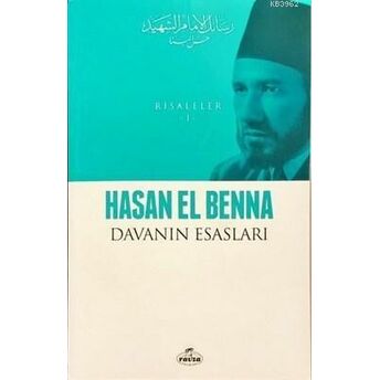 Davanın Esasları - Risaleler 1 Hasan El Benna