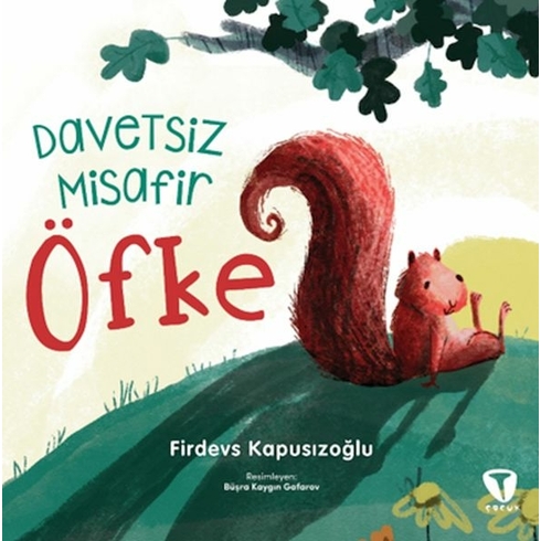 Davetsiz Misafir Öfke Firdevs Kapusızoğlu