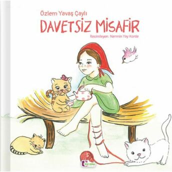 Davetsiz Misafir Özlem Yavaş Çaylı