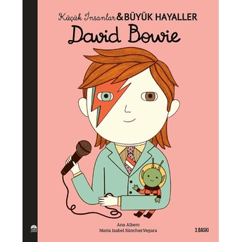 David Bowie - Küçük Insanlar Büyük Hayaller Maria Isabel Sanchez Vegara