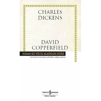 David Copperfield - Hasan Ali Yücel Klasikleri Charles Dickens