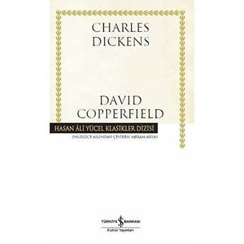 David Copperfield - Hasan Ali Yücel Klasikleri (Ciltli) Charles Dickens