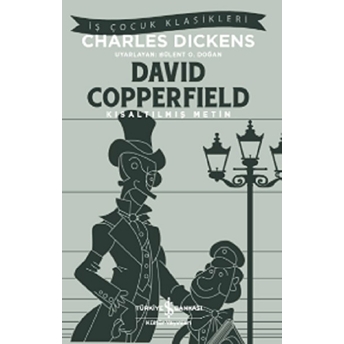 David Copperfield (Kısaltılmış Metin) Charles Dickens