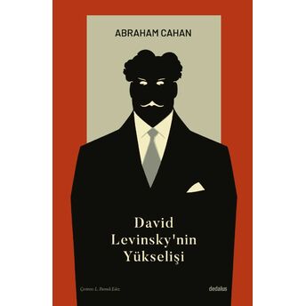 David Levinsky’nin Yükselişi Abraham Cahan