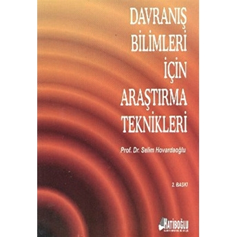 Davranış Bilimleri Için Araştırma Teknikleri Selim Hovardaoğlu