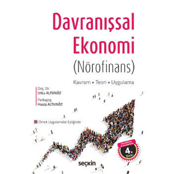 Davranışsal Ekonomi (Nörofinans) Utku Altunöz