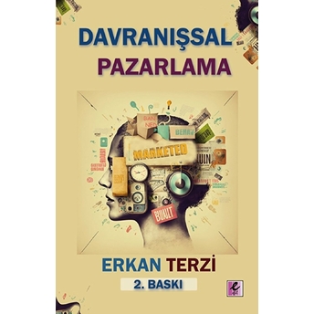 Davranışsal Pazarlama Erkan Terzi