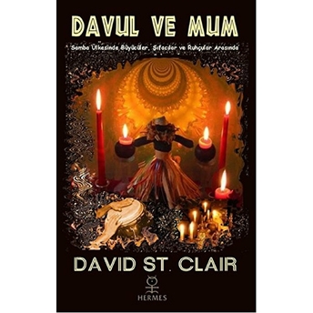 Davul Ve Mum-David St. Clair