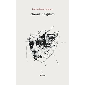 Davut Değilim - Kazım Baran Yılmaz