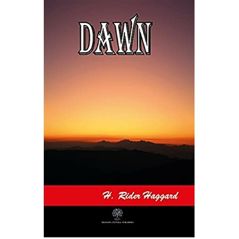 Dawn - H. Rider Haggard