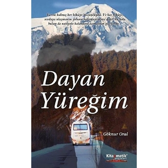 Dayan Yüreğim Göknur Oral