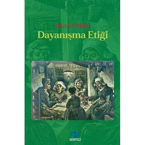 Dayanışma Etiği Sinan Özbek