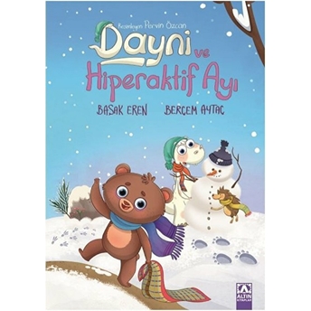 Dayni Ve Hiperaktif Ayı Berçem Aytaç