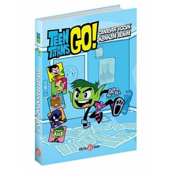 Dc Comics: Teen Titans Go! Canavar Çocuk Kankam Benim! Steve Korté