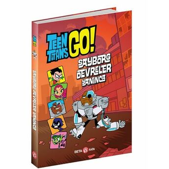 Dc Comics: Teen Titans Go! Sayborg Devreler Yanınca Steve Korté