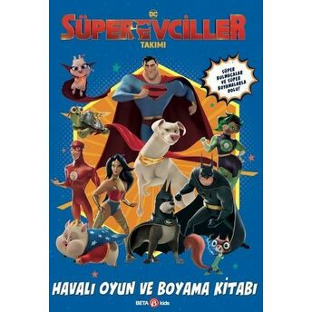 Dc Süper Evciller Takımı - Havalı Oyun Ve Boyama Kitabı Rachel Chlebowski